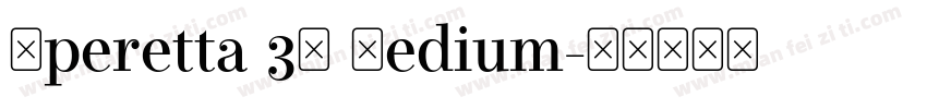 Operetta 32 Medium字体转换